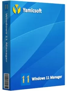 Yamicsoft Windows 11 Manager 2024 With Crack [Latest Version]
