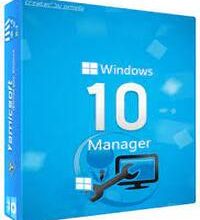 Windows 10 Manager 4.0 Crack With Serial Key [2024]